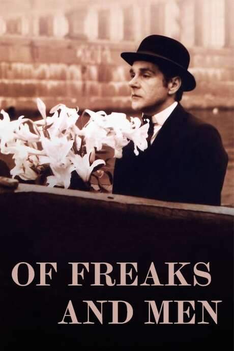 Of Freaks and Men